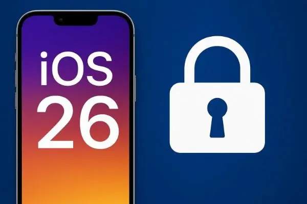 An iPhone screen displaying “iOS 26” beside a white padlock icon on a blue background, symbolizing Apple’s focus on iPhone security and privacy.